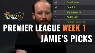 WEEK 1-JAMIE'S PICKS