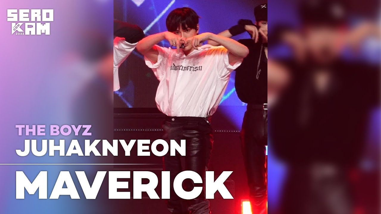 [SERO CAM🎥] JUHAKNYEON (주학년) | THE BOYZ (더보이즈) - MAVERICK | KCON 2022 Premiere in Seoul