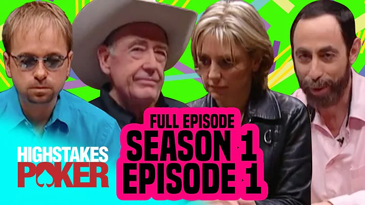 High Stakes Poker | Season 1 Episode 1 (Full Episo...