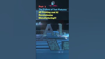 The Future of Test Fixtures: 3D Printing and AI Revolutionize Manufacturing! Part 2 #ai #viral