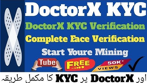 DoctorX KYC Verification update ! DoctorX Social task complete Video ! DoctorX Face Verification !