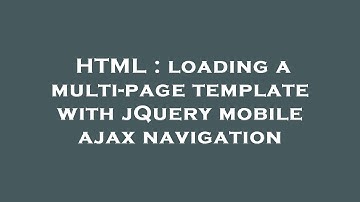 HTML : loading a multi-page template with jQuery mobile ajax navigation