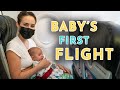 Flying with our Two Month Old Baby | Apollo's First Flight