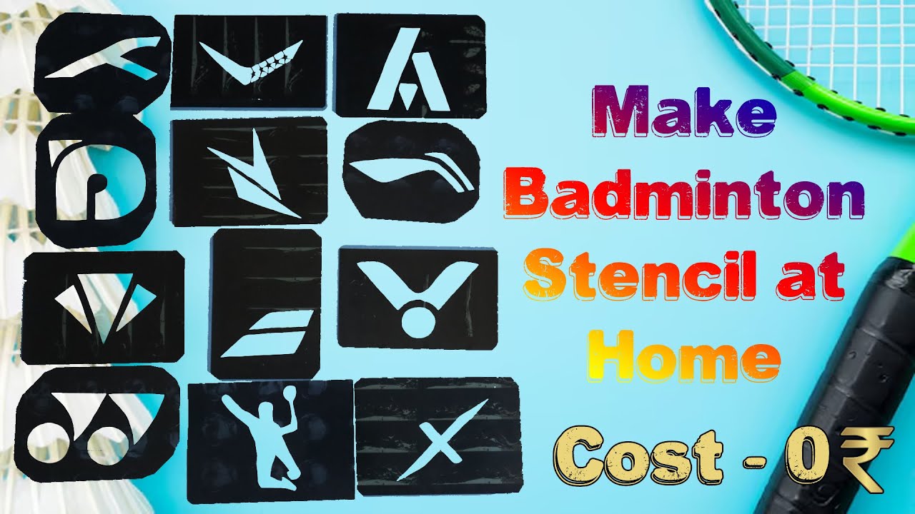 Stencil Racket How to Make Badminton Racket Stencil at Home 🏸 | Free & Long-Lasting ...