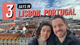3 Days in LISBON, PORTUGAL | What to Do in Lisbon