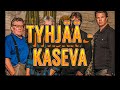 Tyhjää - Kaseva