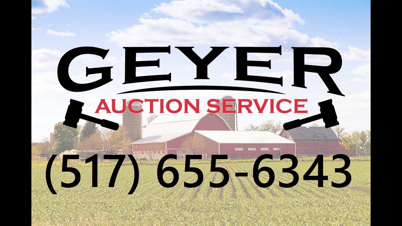 Geyer Auction Service Williamston MI YouTube