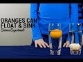 Why Does the Heavier Orange Float?