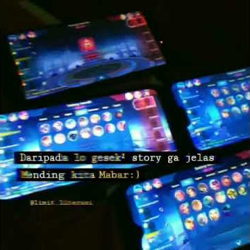 MANTAP !! Story w.a untuk anak Mobile Legend || Story Gamers