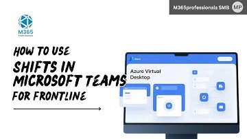 How to use Shifts in Microsoft Teams for frontline!