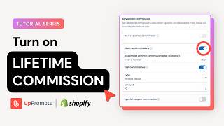 How to Set Up Lifetime Commissions in UpPromote