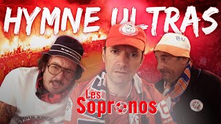 ⚽ Les Sopronos - Hymne Ultras