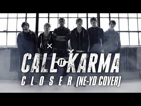 Call It Karma - Closer (Ne-Yo Cover) [Throwback Thursday Covers]