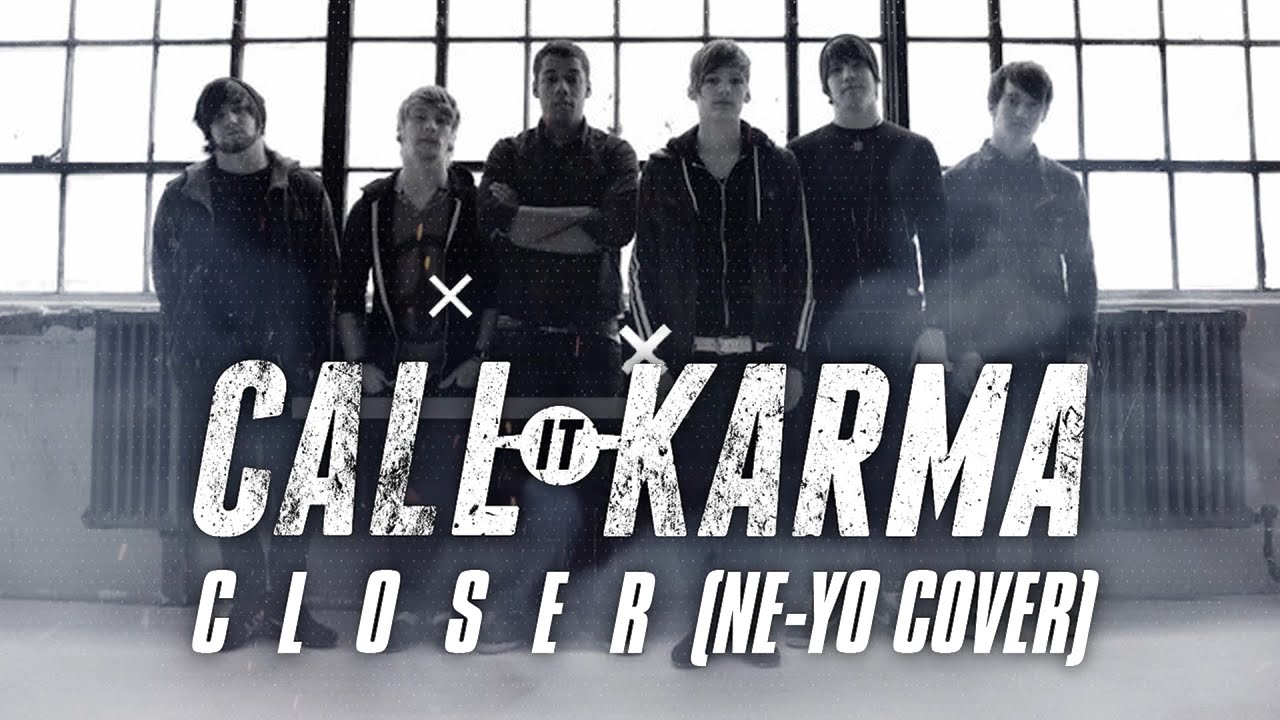 Call It Karma - Closer (Ne-Yo Cover) [Throwback Thursday Covers]