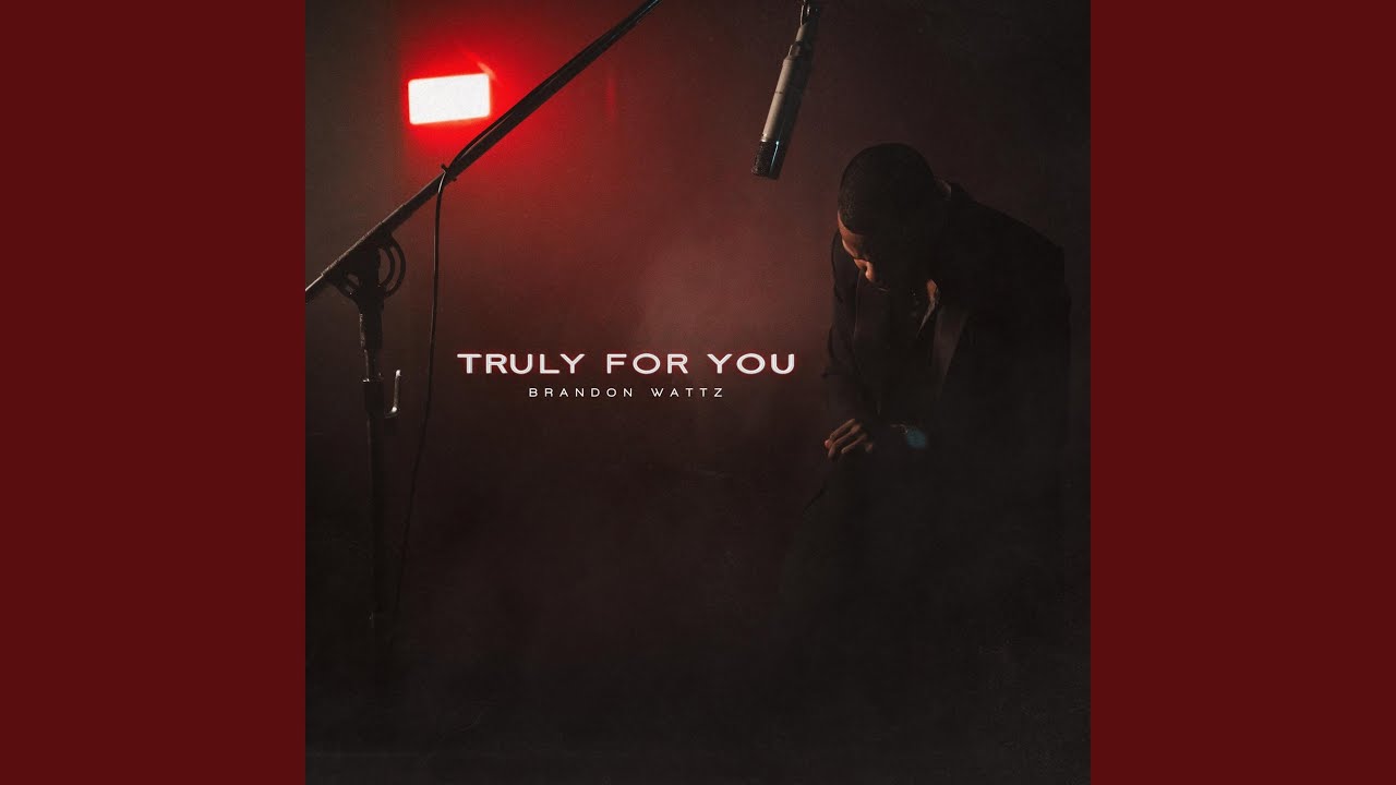 Truly For You - YouTube