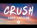 Zara Larsson Crush Lyrics mp3