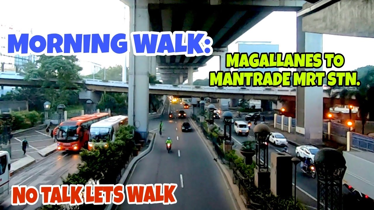MORNING WALK TOUR:MAGALLANES,MAKATI