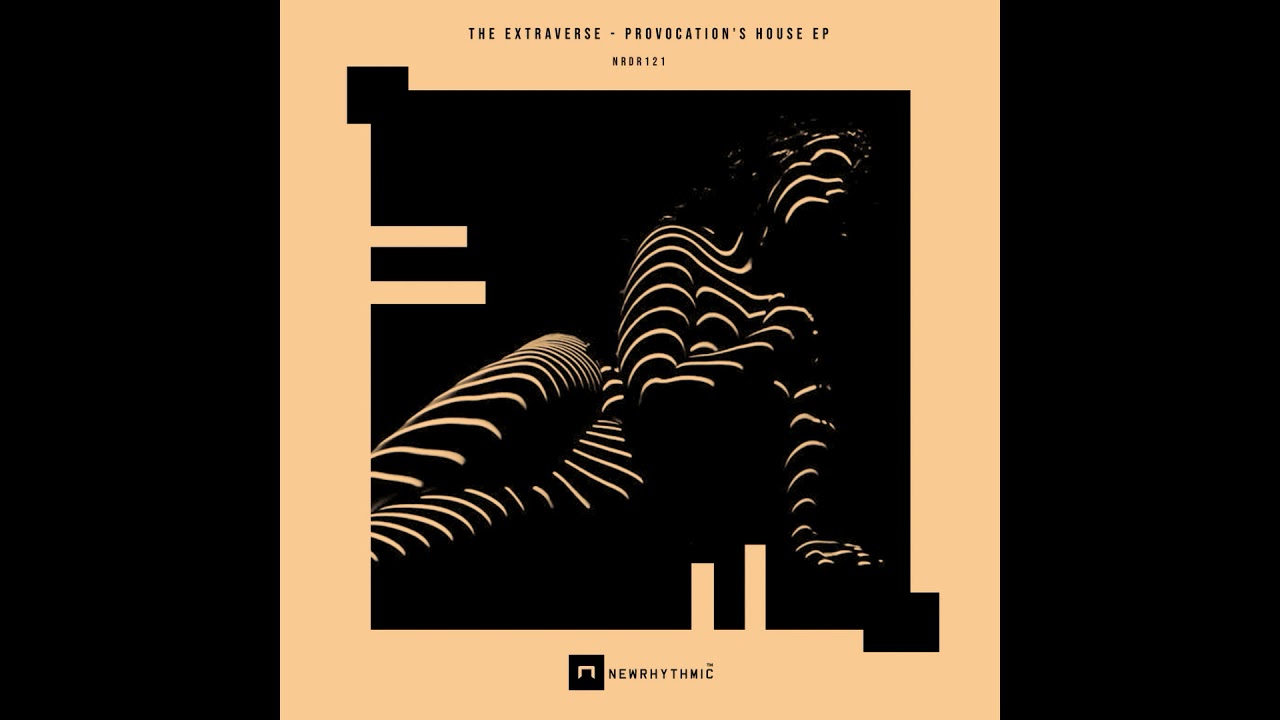 The Extraverse - Sudden Change of Habits [NRDR121]