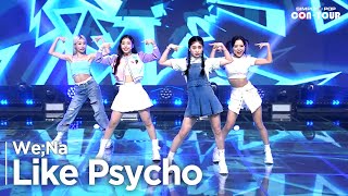 [Simply K-Pop CON-TOUR] We;Na (위나) - Like Psycho (싸이코라도 좋아) _ Ep.538 | [4K]