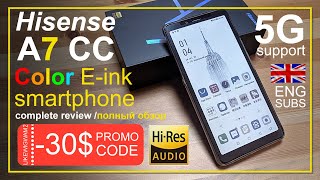 Hisense A7 CC: huge color e-ink and 5G (detailed review)