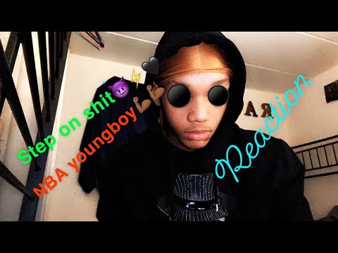 NBA youngboy- step on shit {reaction 🐒⚫️🐼}