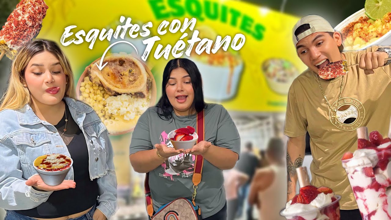 PROBANDO LOS ESQUITES 🌽 MÁS EXÓTICOS DE CULIACÁN | ¿Que tan buenos son? 🤤