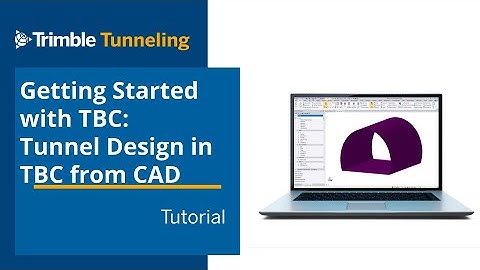 Getting Started with TBC Tunneling - Create Tunnel Design from CAD