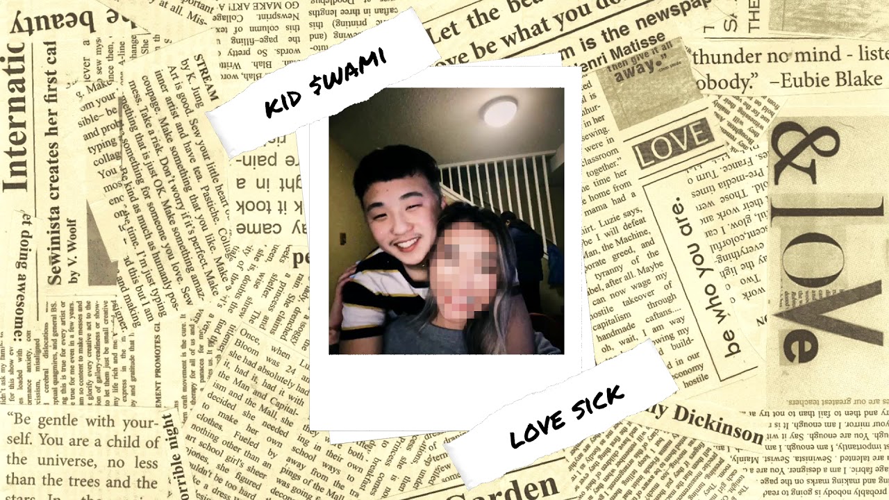 Kid $wami - Love Sick (Official Audio)