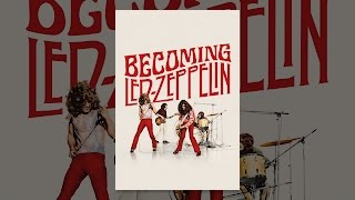 Becoming Led Zeppelin