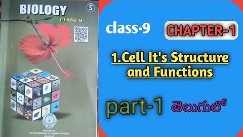Cell Its Structure and Functions||biology class-9||part-1 in telugu