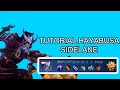 Tutorial Hayabusa Side 200 iq Ga Pake Ribet! | Hayabusa Tutorial Terbaru 2021| Mobile Legends