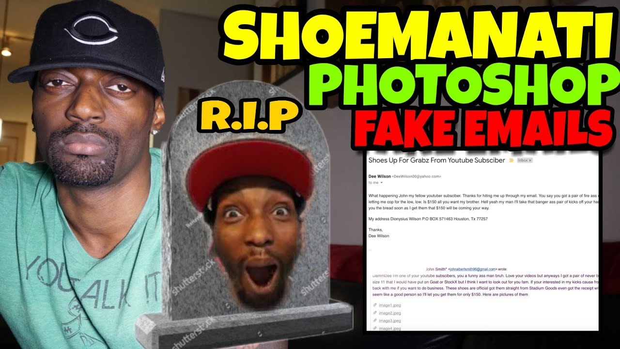 Exposing Shoemanati Fake Photoshop Emails & Clout Chasing RIP!!!