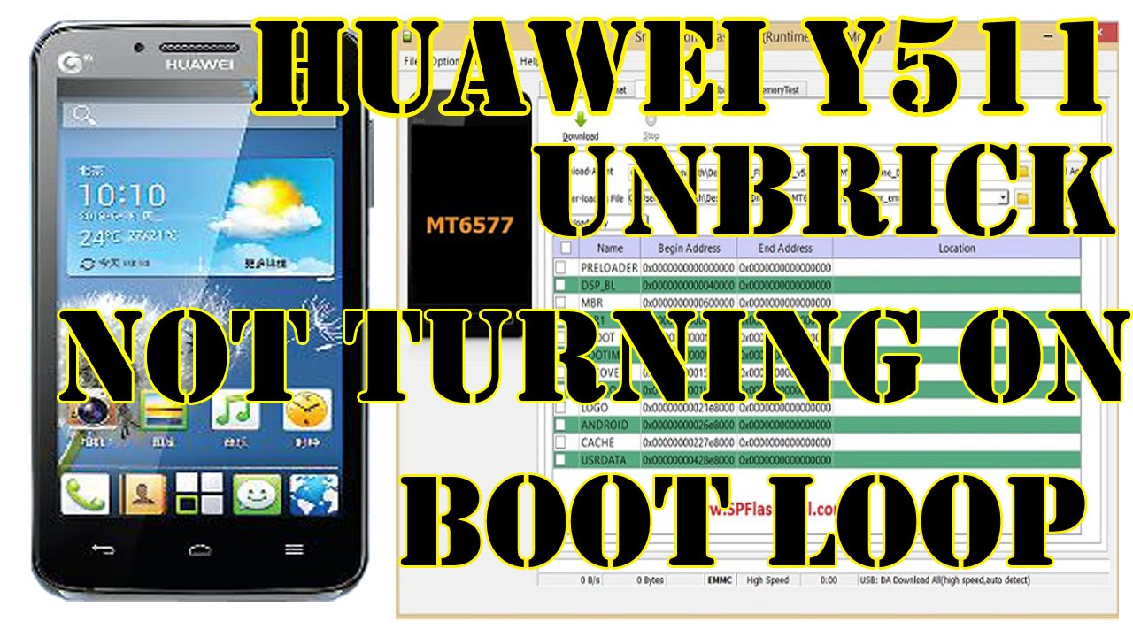 FIx Huawei Y511 U10 Not Turning On Boot Loop And Stuck On Boot Logo