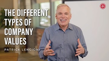 The Different Types of Company Values by Patrick Lencioni