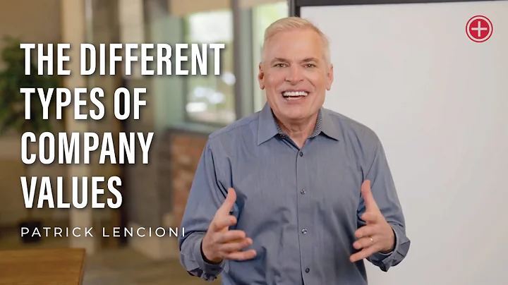 The Different Types of Company Values by Patrick Lencioni