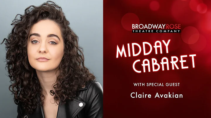 Midday Cabaret with Claire Avakian