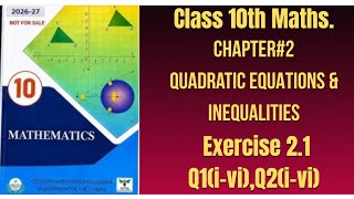Class 10 Math New Book Ch 2| Exercise 2.1 Q1(i-vi) &amp; Q2(i-vi) | Complete Solution | Punjab Board