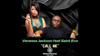 Venessa Jackson feat. Saint Evo - Call Me (Instrumental)