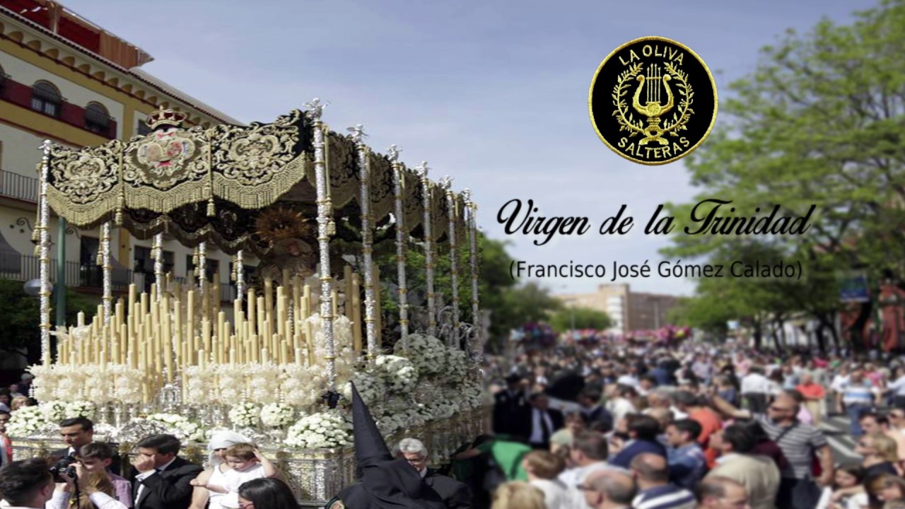 BM Oliva (Salteras) - Virgen de la Trinidad - Nuestra Señora de la Esperanza