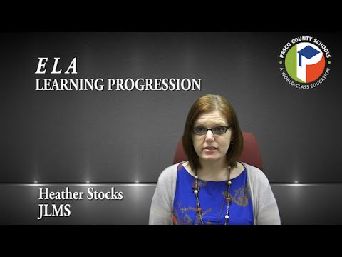 SECONDARY ELA: Learning Progressions (Curriculum Resources for Pasco County Schools)