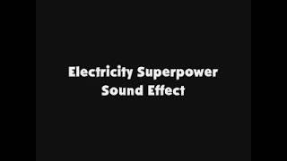 Electricity Superpower SFX