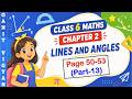 Class 6 Maths Chapter 2 | Ganita Prakash | Line and Angles | Ncert l Page 50-53
