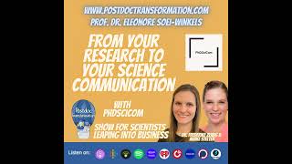 From your research to your science communication, with PhDSciCom, Dr. Frederike Zeibig and Maike ...
