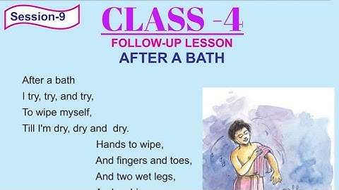 Class-4: ENGLISH: PART-2: Lesson-1(MAIN LESSON):Session-9:"After a bath":Odia Medium