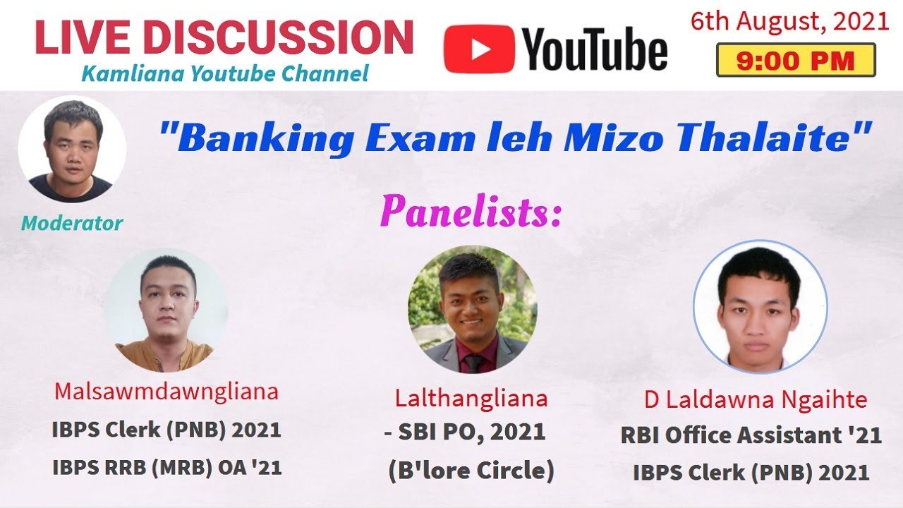 Live Discussion #2: Banking Exam leh Mizo thalaite | Panelist - SBI PO/MRB OA/IBPS Clerk 2021