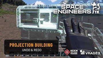 Space Engineers 2: Projection Building - Undo & Redo