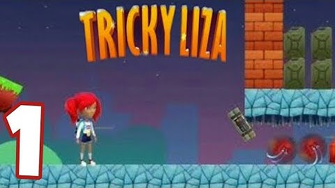 Tricky Liza- Gameplay Walkthrough- (level 1-10Prince AKG Gameplay