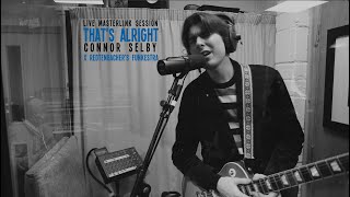 That's Alright (Blues, Soul) ft. Connor Selby (vox, gtr) - 100% Live Masterlink Session
