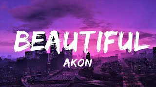 Akon - Beautiful (Lyrics) ft. Colby O'Donis, Kardinal Offishall | Lyrics Video (Official)