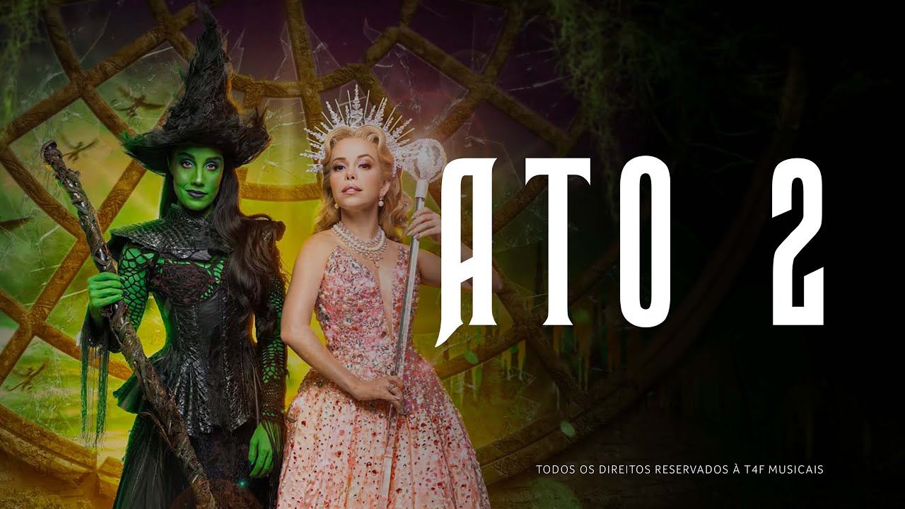 WICKED BRASIL 2025 | ATO 2